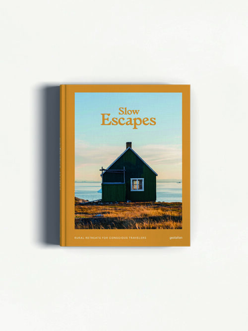 slow escapes rural retreats gestalten slow living books cover