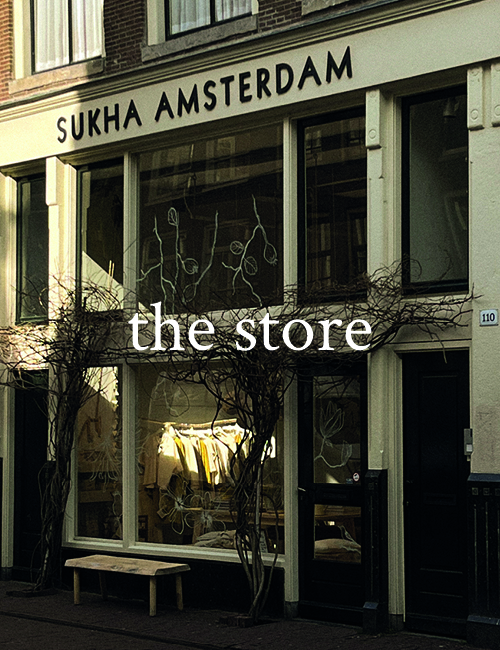 SUKHA AMSTERDAM atelier sukha slow living shop sustainable clothing amsterdam