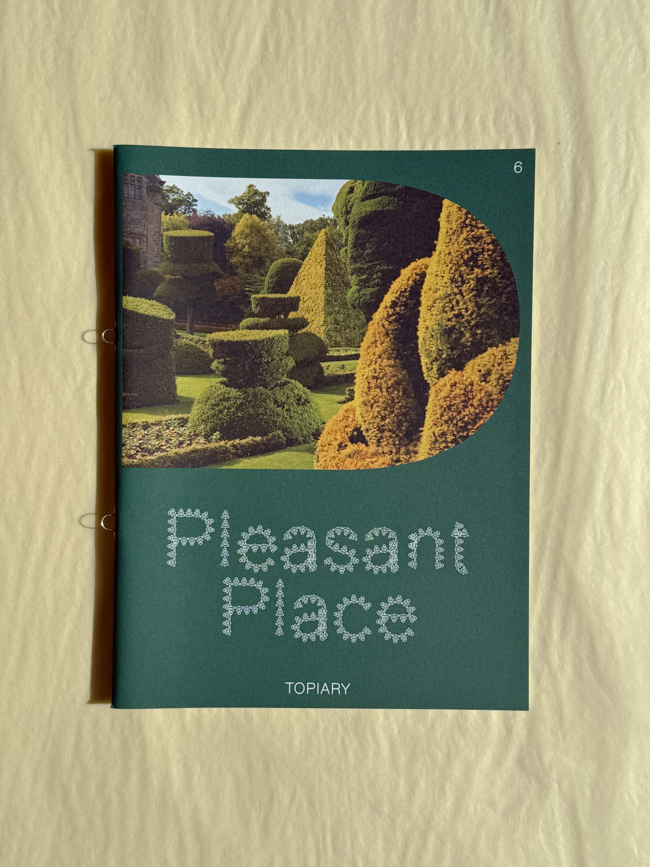 pleasant place magazine publication amsterdam note on gardening & art #6 topiary