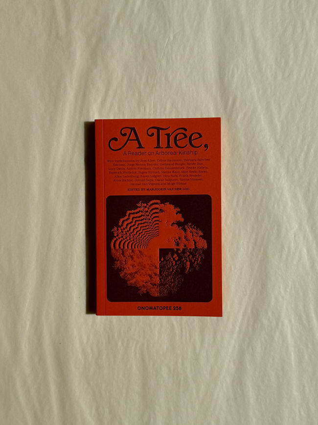 book a tree A Reader on Arboreal Kinship Marjolein van der Loo Onomatopee paperback
