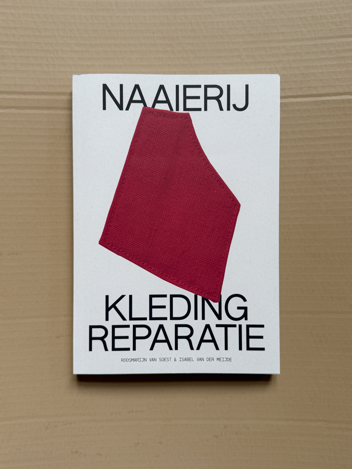 naaierij kleding reparatie de naaierij Roosmarijn van soest isabel van der meide cover